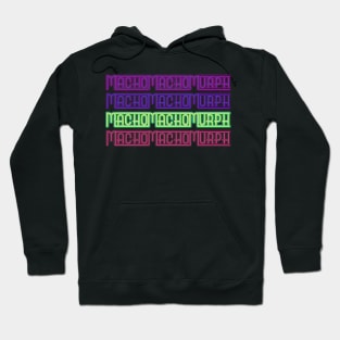 Macho Neon Rainbow Hoodie